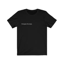 Load image into Gallery viewer, Energize The Bass
